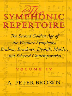 cover image of The Symphonic Repertoire, Volume IV